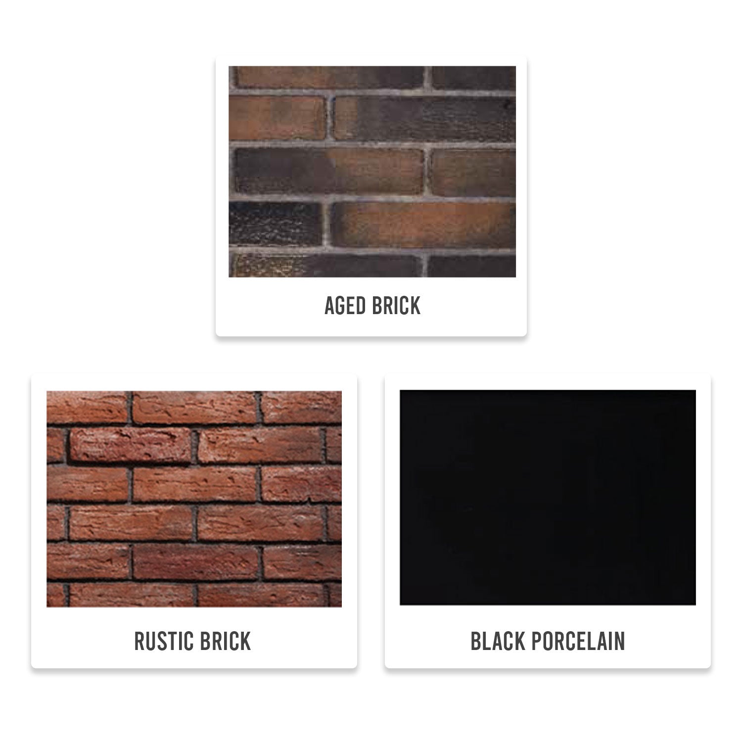 Fireplace panel finish swatches: aged brick, rustic brick, and black porcelain